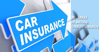 Mistakes in Buying Car Insurance