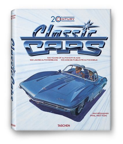 product Spotlight 20th Century Classic Cars 100 Years Of Automotive Ads